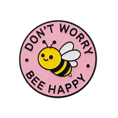 Cute BEE Enamel Pin DON'T WORRY Quotes Brooch Pines Lapel Pins Badge on Backpack Clothing Accessories Fashion Jewelry Gift